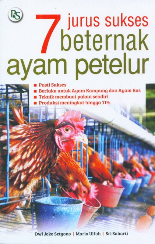 Cover Buku 7 Jurus Sukses Beternak Ayam Petelur