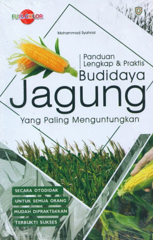 Cover Buku Panduan Lengkap Budidaya Jagung Yanag Paling Menguntungkan