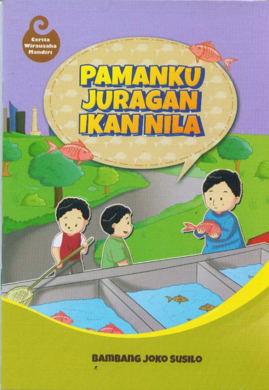 Cover Buku Pamanku Juragan Ikan Nila
