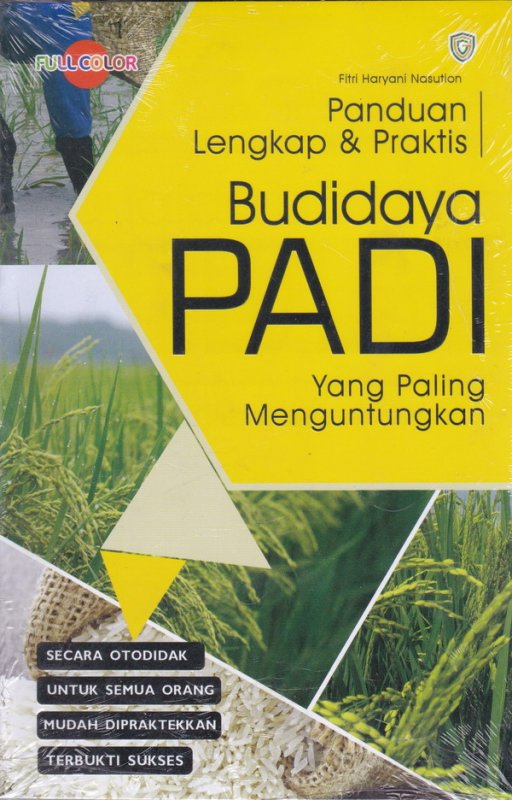 Cover Buku Panduan Lengkap dan praktis Budidaya Padi Yanag Paling Menguntungkan