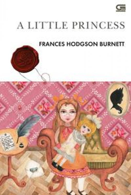 Cover Buku Classics: Putri Raja Cilik (A Little Prince)