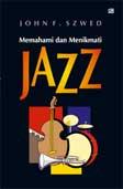 Cover Buku Memahami dan Menikmati Jazz