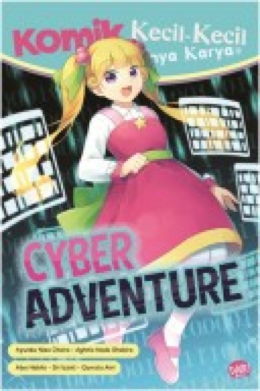 Cover Buku Komik Kkpk : Cyber Adventur