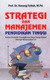 Strategi dan Manajamen Pendidikan Tinggi