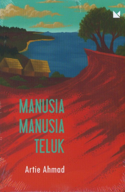 Cover Buku MANUSIA-MANUSIA TELUK