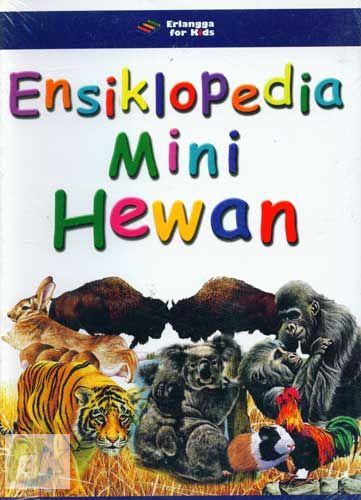 Cover Buku Ensiklopedia Mini : Hewan 1