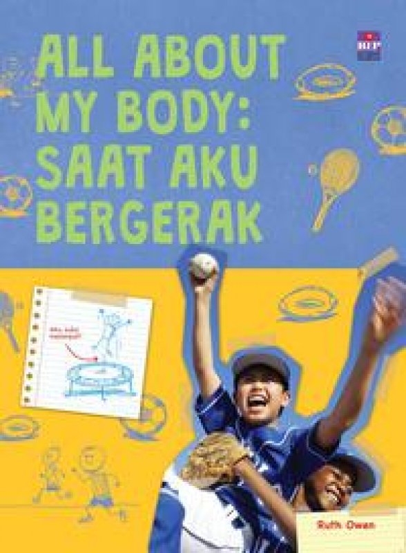 Cover Buku All About My Body : Saat Aku Bergerak