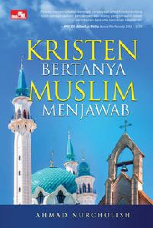 Cover Buku Kristen Bertanya Muslim Menjawab