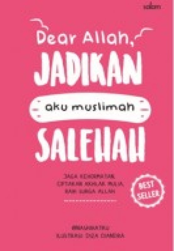 Cover Buku Dear Allah Jadikan Aku Musliamh Salehah (HC) Republish