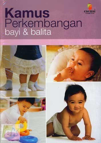 Cover Buku Kamus Perkembangan Bayi & Balita 1