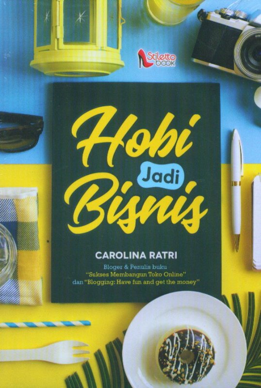 Cover Buku Hobi Jadi Bisnis