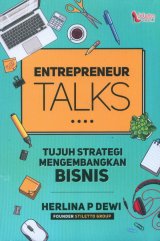 ENTREPRENEUR TALKS (tujuh strategi mengembangkan bisnis)