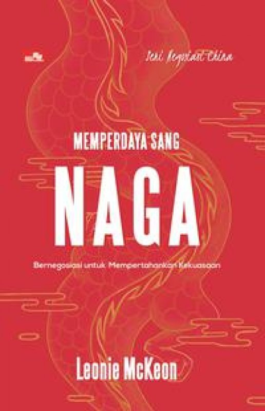 Cover Buku Seri Negosiasi China: Memperdaya Sang Naga