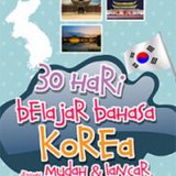 30 Hari Belajar Bahasa Korea dengan Mudah & Lancar