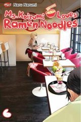 Ms. Koizumi Loves Ramen Noodles 06 (bonus limited japanese bookmark 500 pcs)