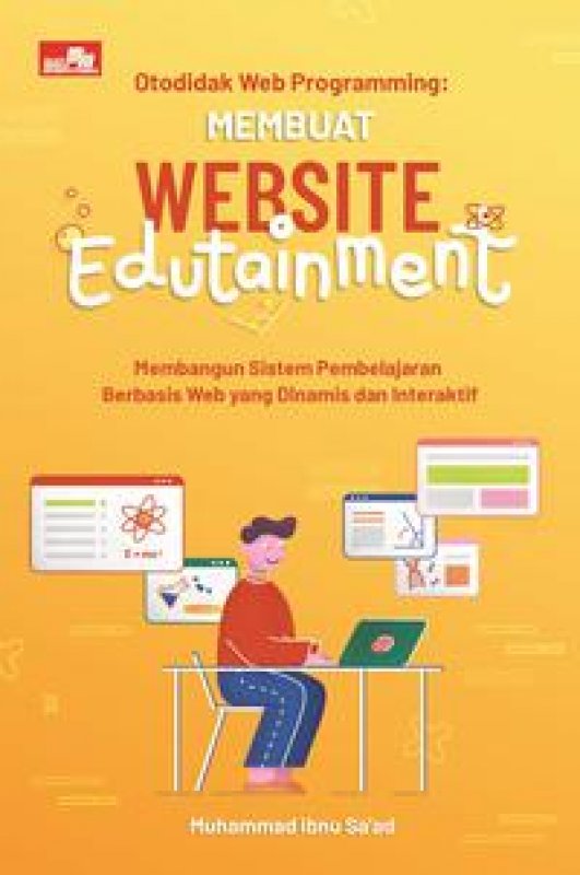Cover Buku Otodidak Web Programming: Membuat Website Edutainment
