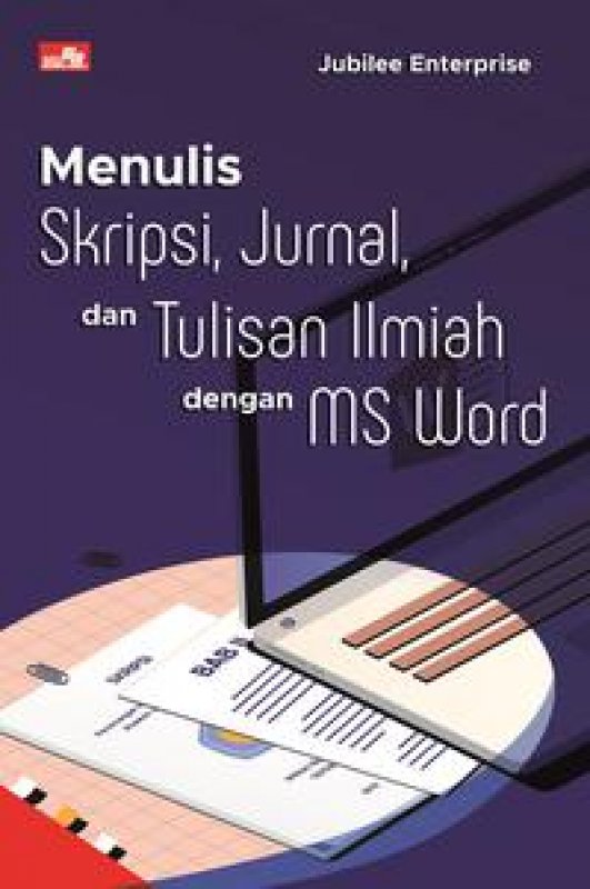 Cover Buku Menulis Skripsi, Jurnal, dan Tulisan Ilmiah dengan MS Word