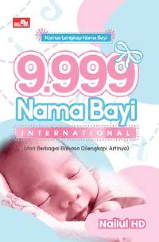 Cover Buku Kamus Lengkap Nama Bayi - 9.999 Nama Bayi