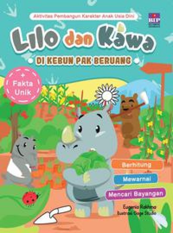 Cover Buku Lilo Dan Kawa : Di Kebun Pak Beruang