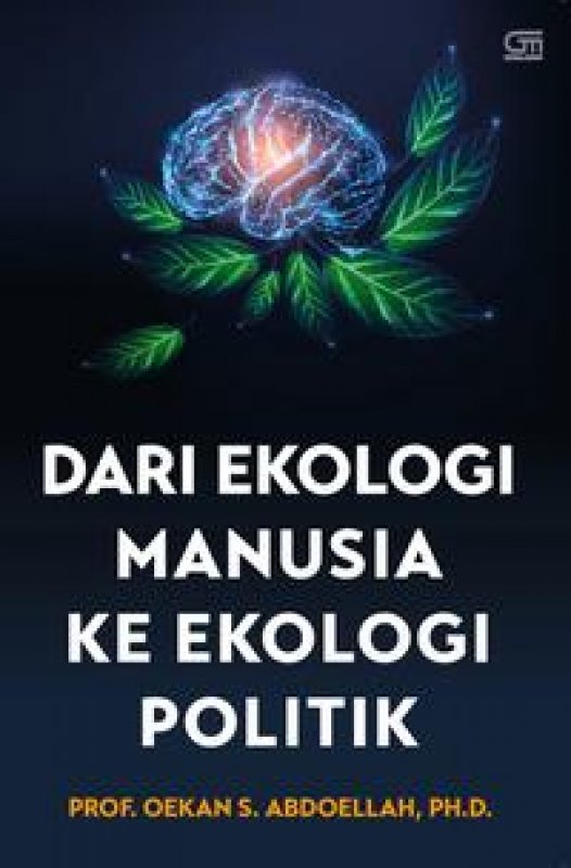 Cover Buku Dari Ekologi Manusia ke Ekologi Politik