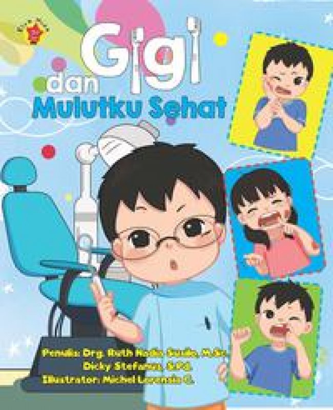Cover Buku Gigi Dan Mulutku Sehat