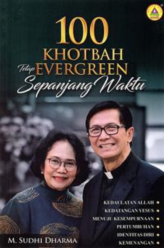 Cover Buku 100 Khotbah Tetap Evergreen Sepnjang Waktu
