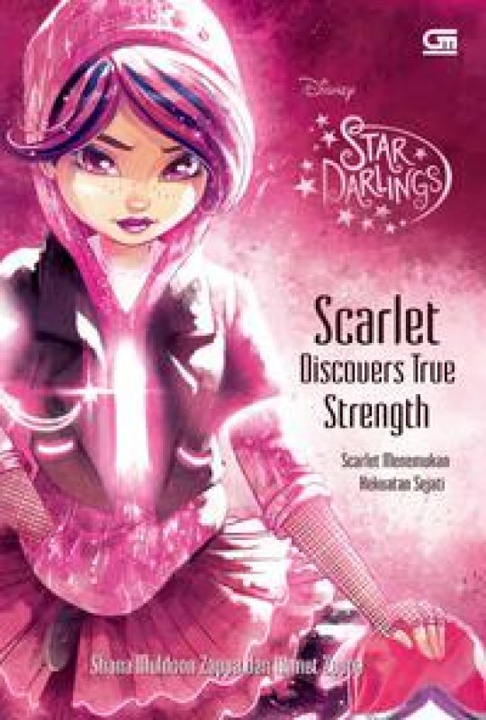Cover Buku Star Darlings#5: Scarlet Discovers True Strength (Scarlet Menemukan Kekuatan Sejati)