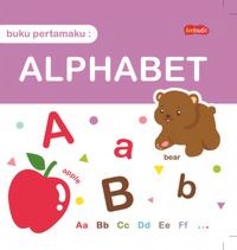 Cover Buku Buku Pertamaku: Alphabet