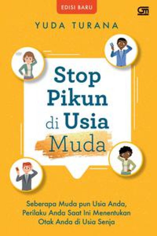 Cover Buku Stop Pikun Di Usia Muda (Ed. Revisi)