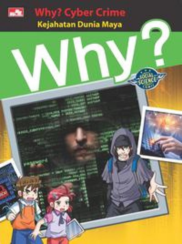 Cover Buku Why? Cyber Crime - Kejahatan Dunia Maya