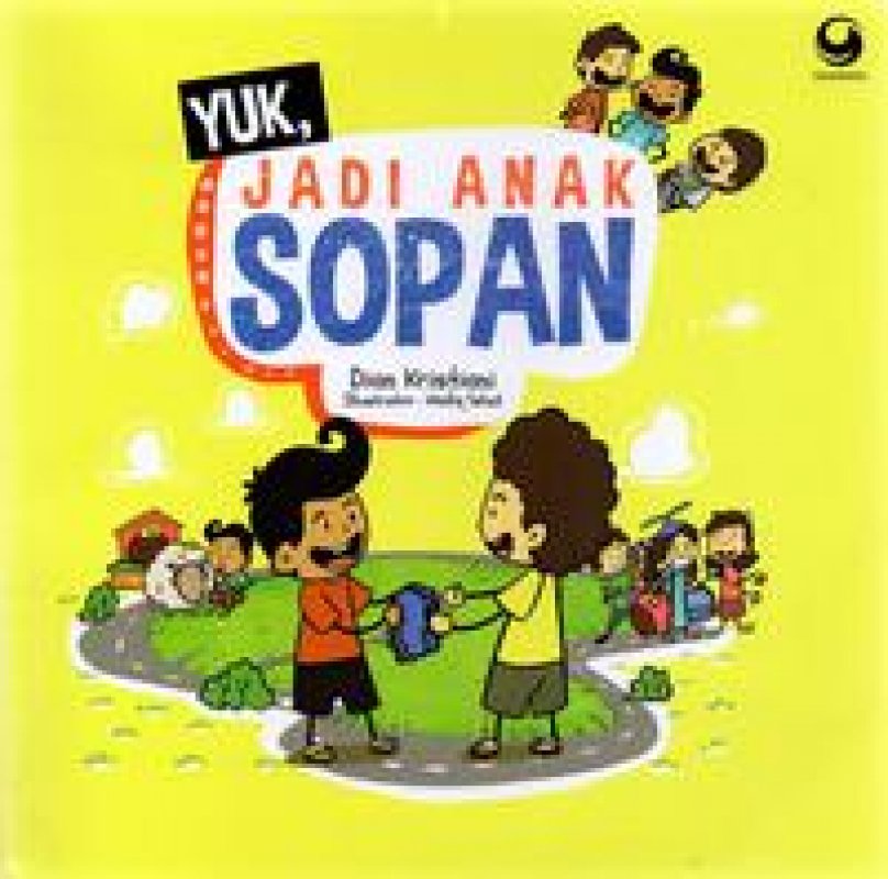 Cover Buku Yuk , Jadi Anak Sopan