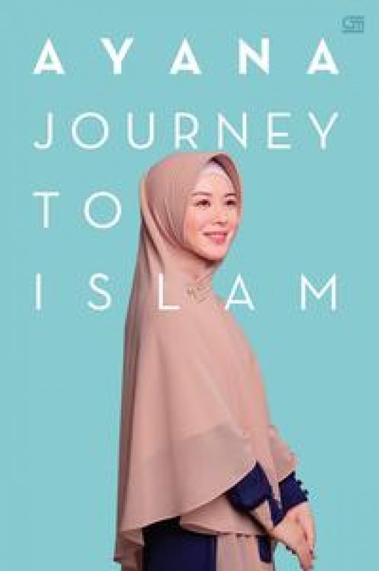 Cover Buku Ayana, Journey To Islam