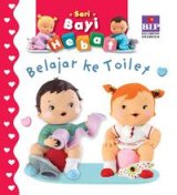 Bip - Seri Bayi Hebat : Belajar Ke Toilet