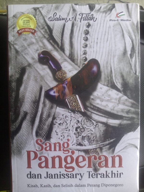 Cover Buku Sang Pangeran Dan Janissary Terakhir (kisah, kasih dan selisih dalam perang Diponegoro)