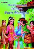 Cover Buku Mewarnai Dongeng : Pilihan Putri Mahkota