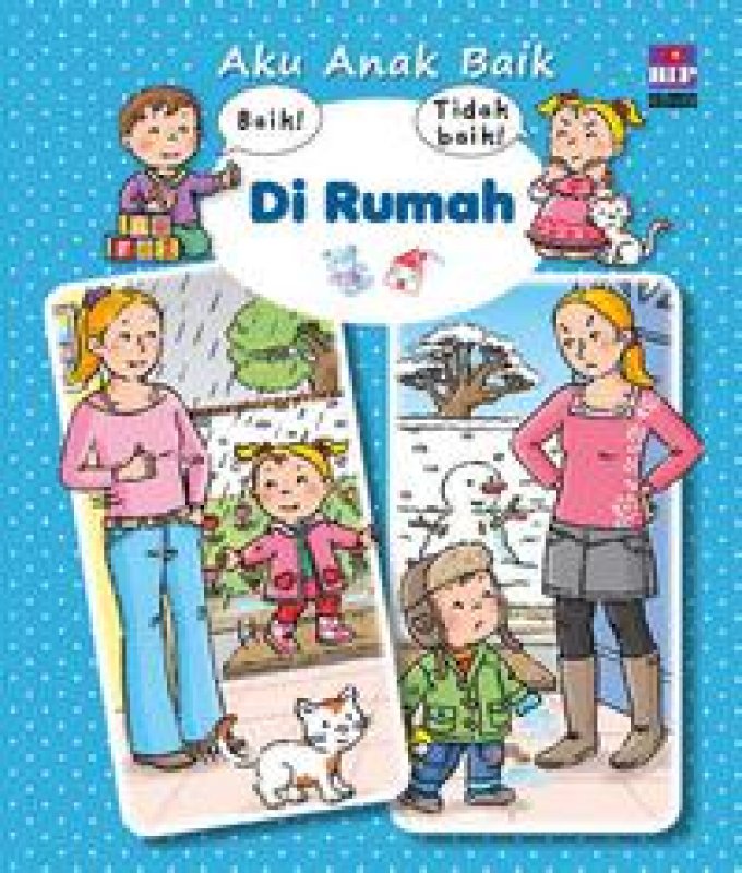 Cover Buku Seri Aku Anak Baik : Di Rumah (Edisi 2019)