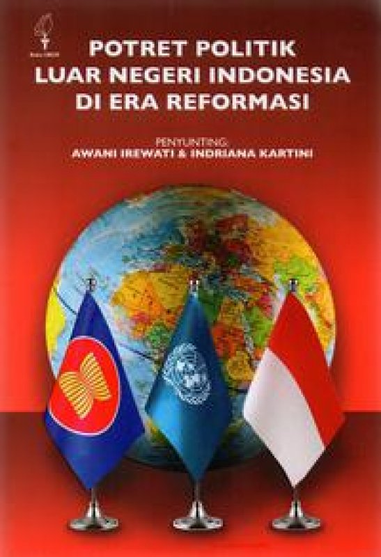 Cover Buku Potret Politik Luar Negeri Indonesia Di Era Reformasi