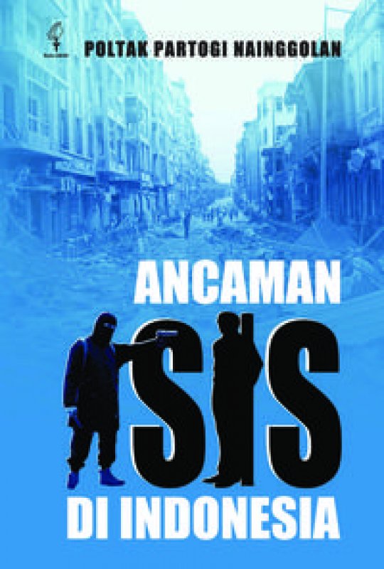 Cover Buku Ancaman Isis Di Indonesia