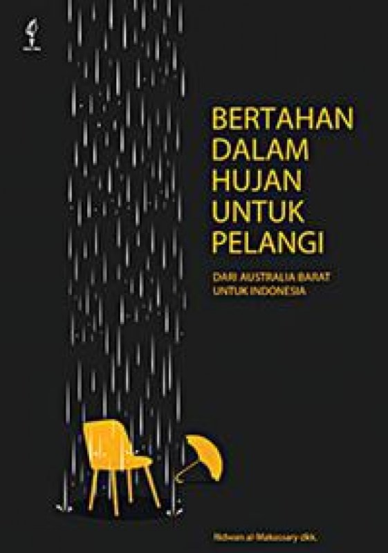 Cover Buku Bertahan Dalam Hujan Untuk Pelangi