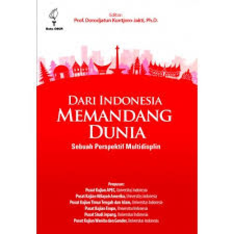 Cover Buku Dari Indonesia Memandang Dunia: Sebuah Perspektif Multidisplin
