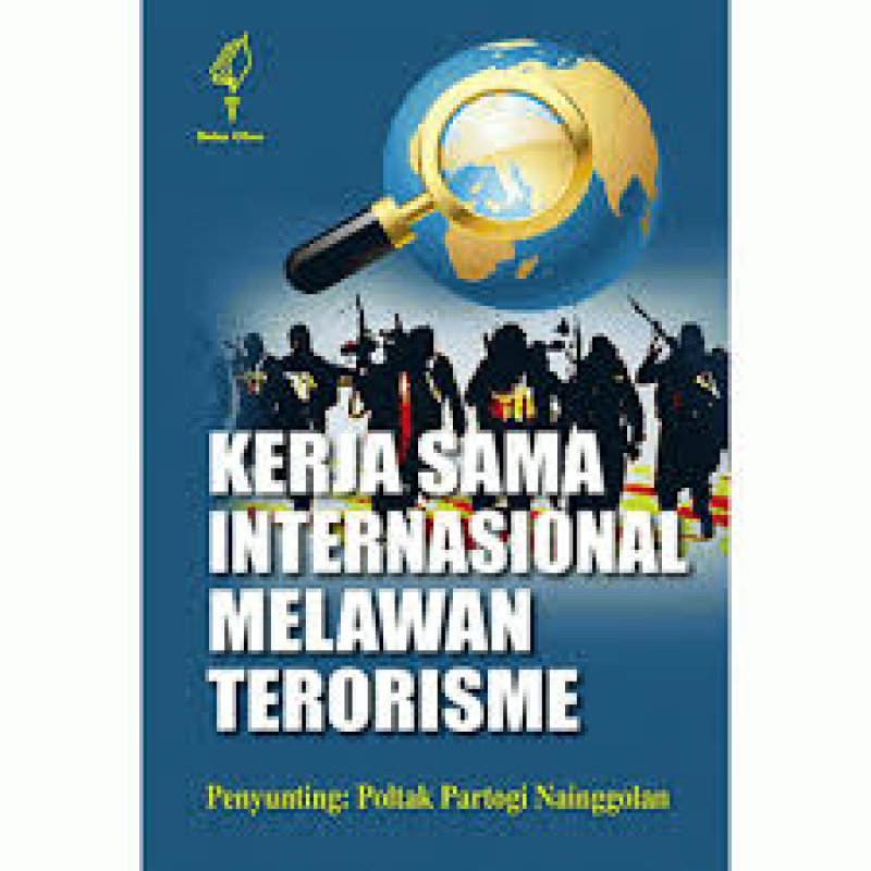 Cover Buku Kerja Sama Internasional Melawan Terorisme