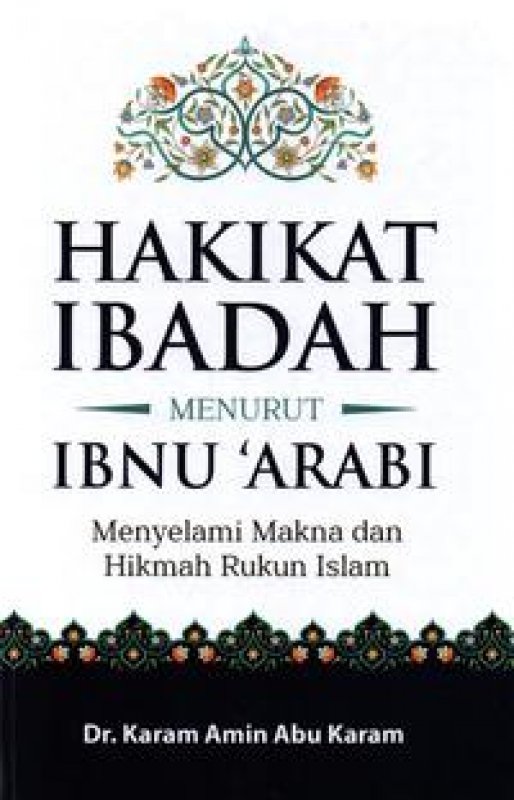 Cover Buku Hakikat Ibadah Menurut Ibnu Arabi