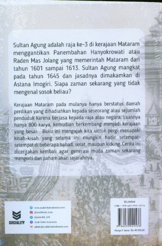 Cover Belakang Buku Sultan Agung: Sang Pejuang dan Budayawan Dalam Puncak Kekuasaan Mataram