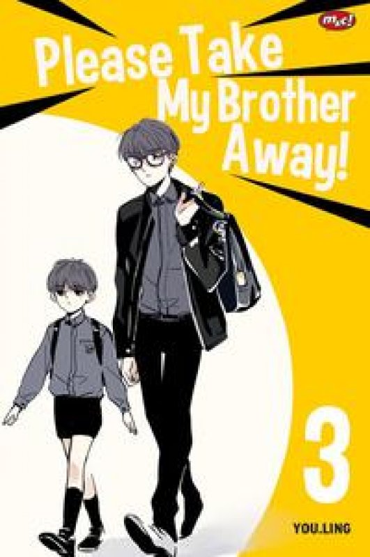 Cover Buku Please Take My Brother Away! 03