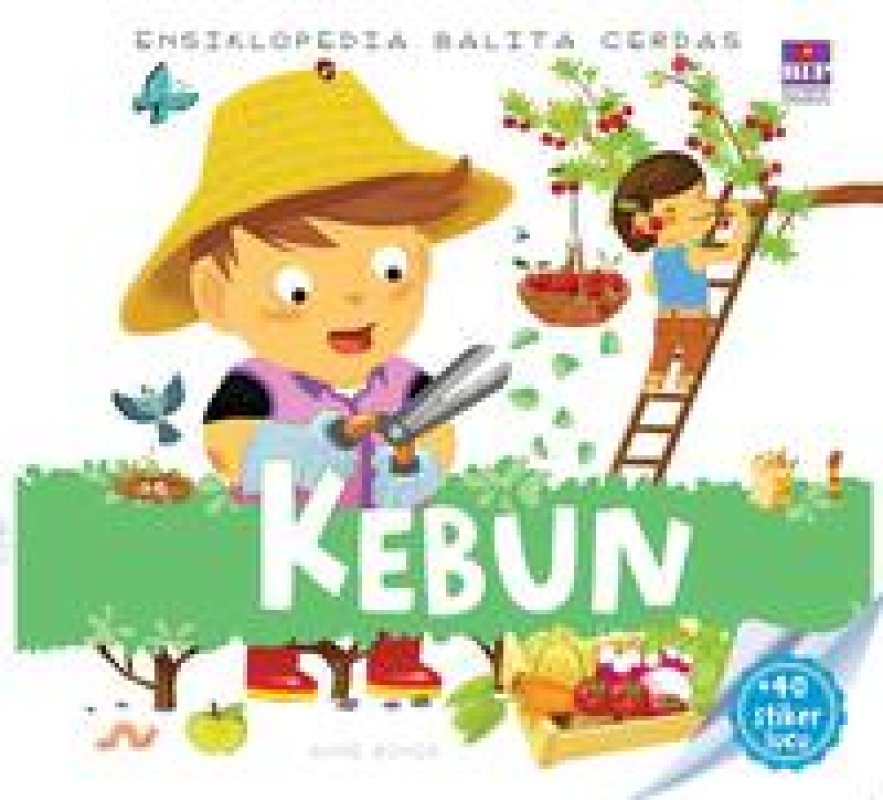 Cover Buku Ensiklopedia Balita Cerdas: Kebun