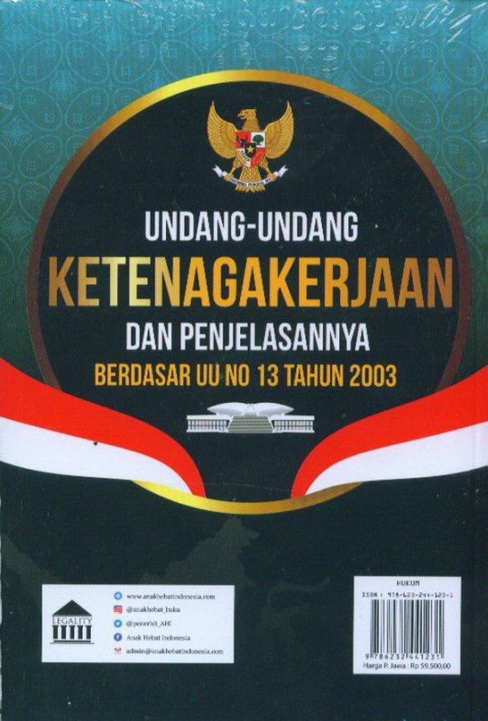 Cover Belakang Buku Undang-Undang Ketenagakerjaan Dan Penjelasannya Berdasar UU 13 Tahun 2003