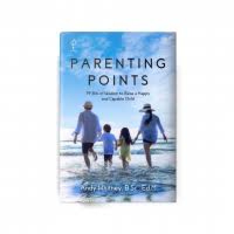Cover Buku Parenting Points - 99 Bits of Wisdom to Raise a Happy and Capable Child