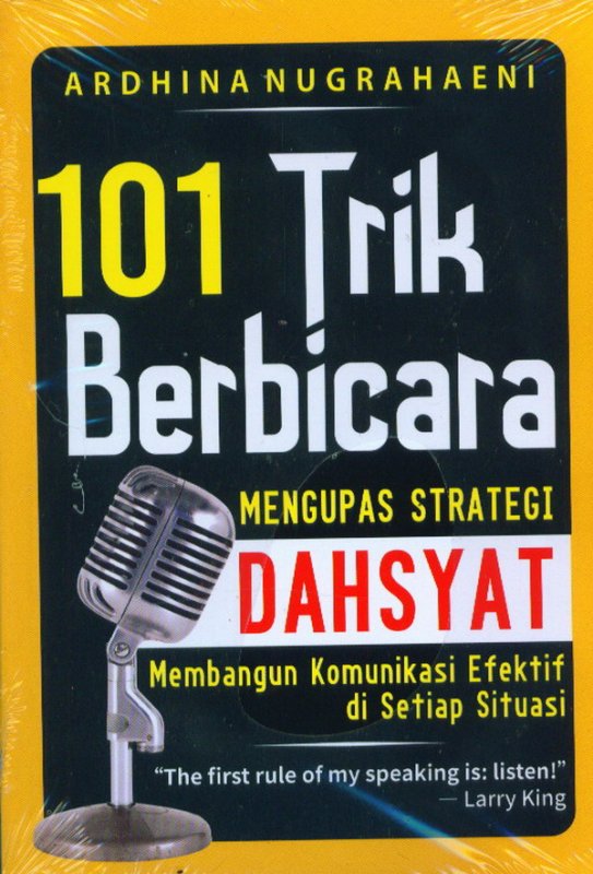Cover Buku 101 Trik Berbicara: Mengupas Strategi Dahsyat
