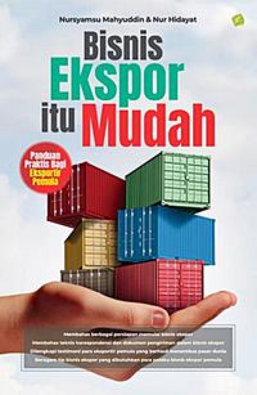 Cover Buku Bisnis Ekspor Itu Mudah (Promo Best Book)