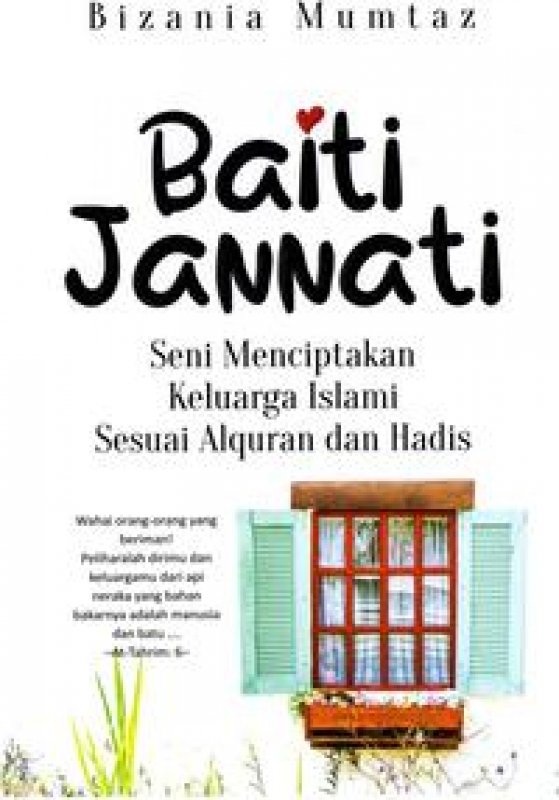 Cover Buku Baiti Jannati : Seni Menciptakan Keluarga Islami